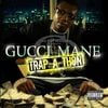 Gucci Mane - Trap-A-Thon