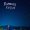 n0stalgia - Summer Eyes