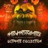 NateWantsToBattle - Five Nights at Freddy's (Ultimate Collection)