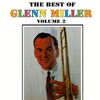 The Best of Glenn Miller Volume 2