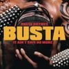 Busta Rhymes - It Ain't Safe No More...