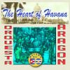 Orquesta Arag&oacute;n - The Heart of Havana