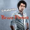 Bruno Pereira - O Kudurinho