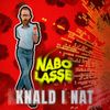 Nabo Lasse - Knald I Nat