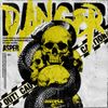 DANGER