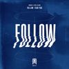 MONSTA X - FOLLOW - FIND YOU