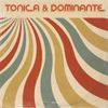 Tonica & Dominante - Tonica & Dominante