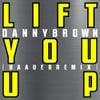 Danny Brown - Lift You Up (Baauer Remix)
