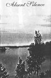 Absent Silence - Absent Silence