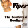 Viper - The Southwest Hooligan