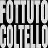 18K - FOTTUTO COLTELLO