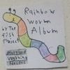 The Rainbow Worm Album