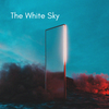 The White Sky - The Blue Sky