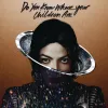Michael Jackson - Do You Know Where Your Children Are