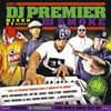 DJ Smoke & DJ Premier - The One & Only 5