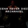 ARCHANGEL. - CENA NEVER DIES