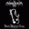Nargaroth - Black Metal ist Krieg (A Dedication Monument)