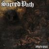 Sacred Path - Provoke