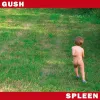 Spleen - GUSH