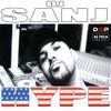 DJ SANJ - HYPE
