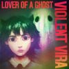 Lover of A Ghost (Deluxe Version)