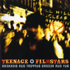 Teenage Filmstars - Buy Our Record Support Our Sickness