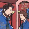 Eric Herman and the Invisible Band - The Kid in the Mirror