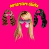 Felice - CORNERSTORE CHICKS (CC)