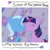 Sisters of The Umbral Blood - Little Horses Big Hearts
