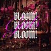 Girls2 - BLOOM! BLOOM! BLOOM!