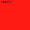 FUDIDO NOXY - FUDIDO