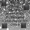 Croix 9 - Croix 9 CroIX Croix N9ne Whatever it is It&rsquo;s the legend It&rsquo;s the they call him Croix 9