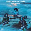 West, Bruce And Laing - Why Dontcha