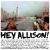 Jeff Rosenstock - Hey Allison!