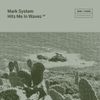 Hits Me In Waves EP