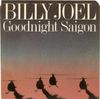 Billy Joel - Goodnight Saigon