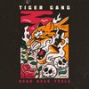 Tiger Gang - Head Over Feels
