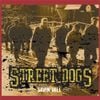 Street Dogs - Savin Hill