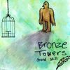 Bronze Towers Stand Still - And It Snowed Over