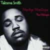 Takoma Smith - Marylin MonDope
