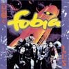 Fobia - Mundo Feliz