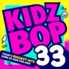 KIDZ BOP Kids - Kidz Bop 33