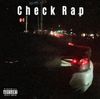 Check Rap - Self Titled