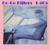 Go-Go Killers - I-565
