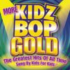 KIDZ BOP Kids - More Kidz Bop Gold