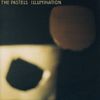 The Pastels - Illumination