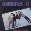 Hombres G - Devu&eacute;lveme a Mi Chica
