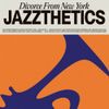 Divorce From New York - Jazzthetics