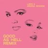 Lizzo - Good as Hell (Remix)