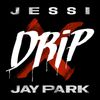 제시 [Jessi] - Drip